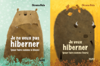 Couverture du livre : Je ne veux pas hiberner. Je veux hiberner – 9782874264412 - sur www.promoculture.lu