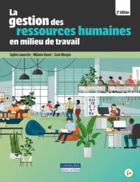 Couverture du livre : La gestion des ressources humaines en milieu de travail – 9782765083337 - sur www.promoculture.lu