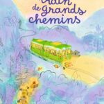 le-train-de-grands-chemins-9791036369681 le-train-de-grands-chemins-9791036369681