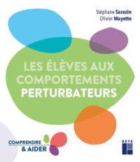 Couverture du livre : Les élèves aux comportements perturbateurs – 9782725649627 - sur www.promoculture.lu