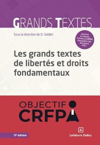 Couverture du livre : Les grands textes de libertés et droits fondamentaux – 9782247248773 - sur www.promoculture.lu