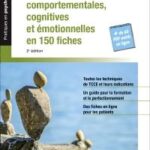les-therapies-comportementales-cognitives-et-emotionnelles-en-150-fiches