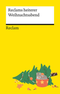 Couverture du livre : Reclams heiterer Weihnachtsabend – 9783150149386 - sur www.promoculture.lu