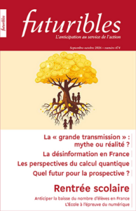 Couverture du livre : Revue Futuribles, n°474, septembre-octobre 2026 – 9782843874994 - sur www.promoculture.lu