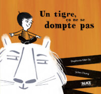 Couverture du livre : Un tigre, ça ne se dompte pas – 9782874267420 - sur www.promoculture.lu
