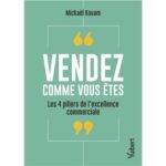 vendez-comme-vous-etes-9782311630459 vendez-comme-vous-etes-9782311630459