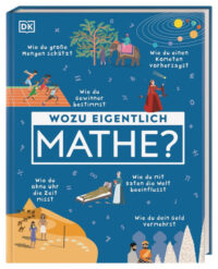 Couverture du livre : Wozu eigentlich Mathe? – 9783831050468 - sur www.promoculture.lu