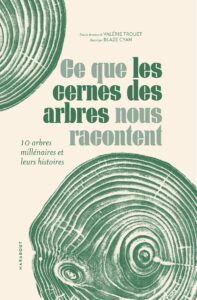 Couverture du livre : Ce que les cernes des arbres nous racontent – 9782501175784 - sur www.promoculture.lu
