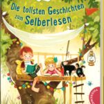die-tollsten-geschichten-zum-selberlesen-9783522185479