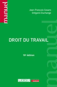 Couverture du livre : Droit du travail – 9782275165738 - sur www.promoculture.lu