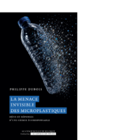 Couverture du livre : La menace invisible des microplastiques – 9782803110810 - sur www.promoculture.lu