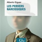 les-pervers-narcissiques-9782130899396 les-pervers-narcissiques-9782130899396