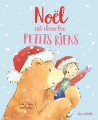 Couverture du livre : Noël est dans les petits riens – 9782095063979 - sur www.promoculture.lu