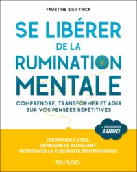 Couverture du livre : Se libérer de la rumination mentale – 9782100888900 - sur www.promoculture.lu