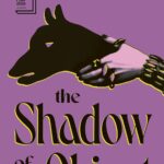 the-shadow-of-the-object-9781784746377