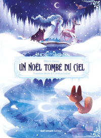 Couverture du livre : Un Noël tombé du ciel – 978238.493563 - sur www.promoculture.lu